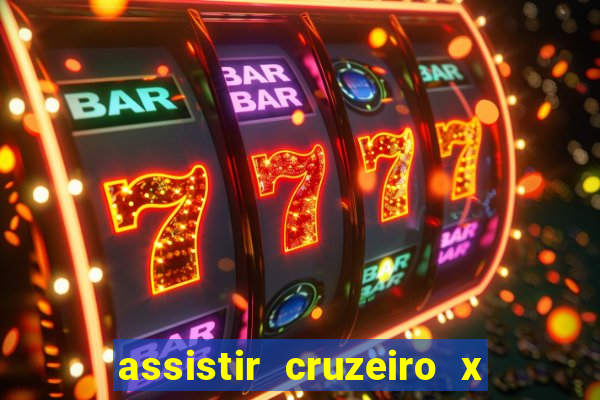 assistir cruzeiro x fluminense futemax